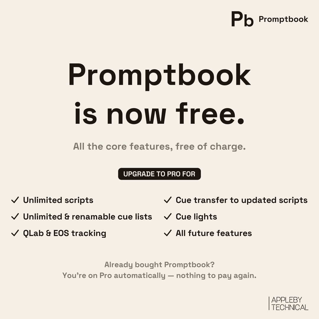 Promptbook is now free — all the core features, free of charge; upgrade to Pro for unlimited scripts, cue lists, console tracking, cue transfer and cue lights
